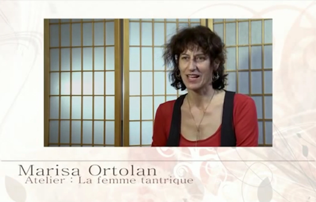 La femme tantrique par Marisa Ortolan | Festival du Féminin