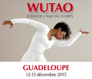 Wutao stage Guadeloupe