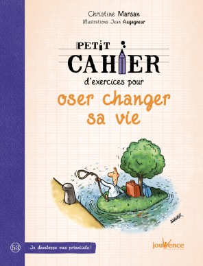 cahier jouvence oser changer Christine Marsan