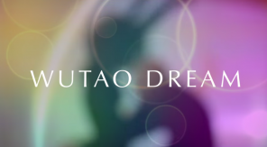 wutao dream